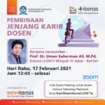 Pembinaan Jenjang Karir Dosen Itenas Bandung Oleh Kepala LLDIKTI Wilayah IV