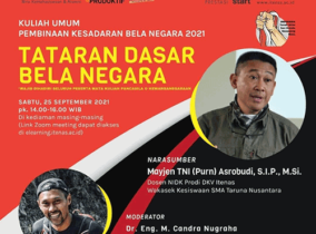 Kuliah Umum Pembinaan Kesadaran Bela Negara 2021 – Tataran Dasar Bela Negara