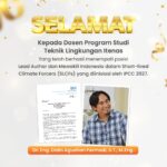 Dosen Teknik Lingkungan Itenas Menjadi Lead Author IPCC, Mewakili Indonesia dalam Short-lived Climate Forcers (SLCFs)