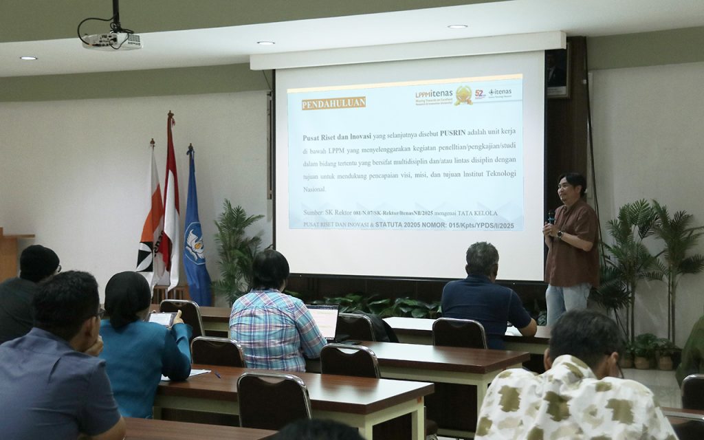 Itenas Sosialisasikan Pembentukan Pusat Riset dan Inovasi (PUSRIN) sebagai Langkah Strategis Menuju Research University